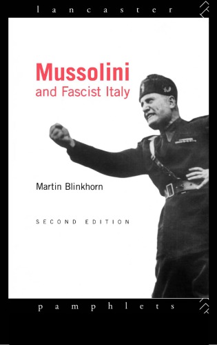 Mussolini and Fascist Italy