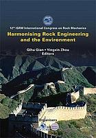 Harmonising Rock Engineering and the Environment