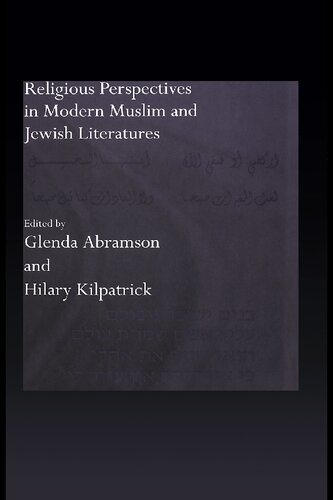 Religious Perspectives in Modern Muslim and Jewish Literatures