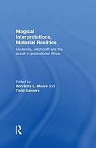 Magical Interpretations, Material Realities