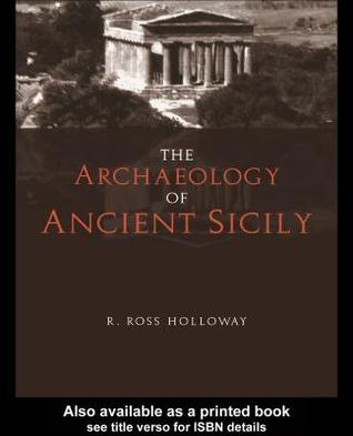 The Archaeology of Ancient Sicily