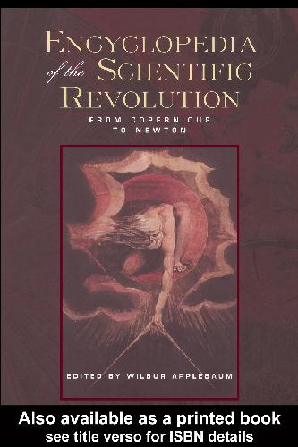 Encyclopedia of the Scientific Revolution