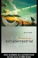 The Search for Extra Terrestrial Intelligence