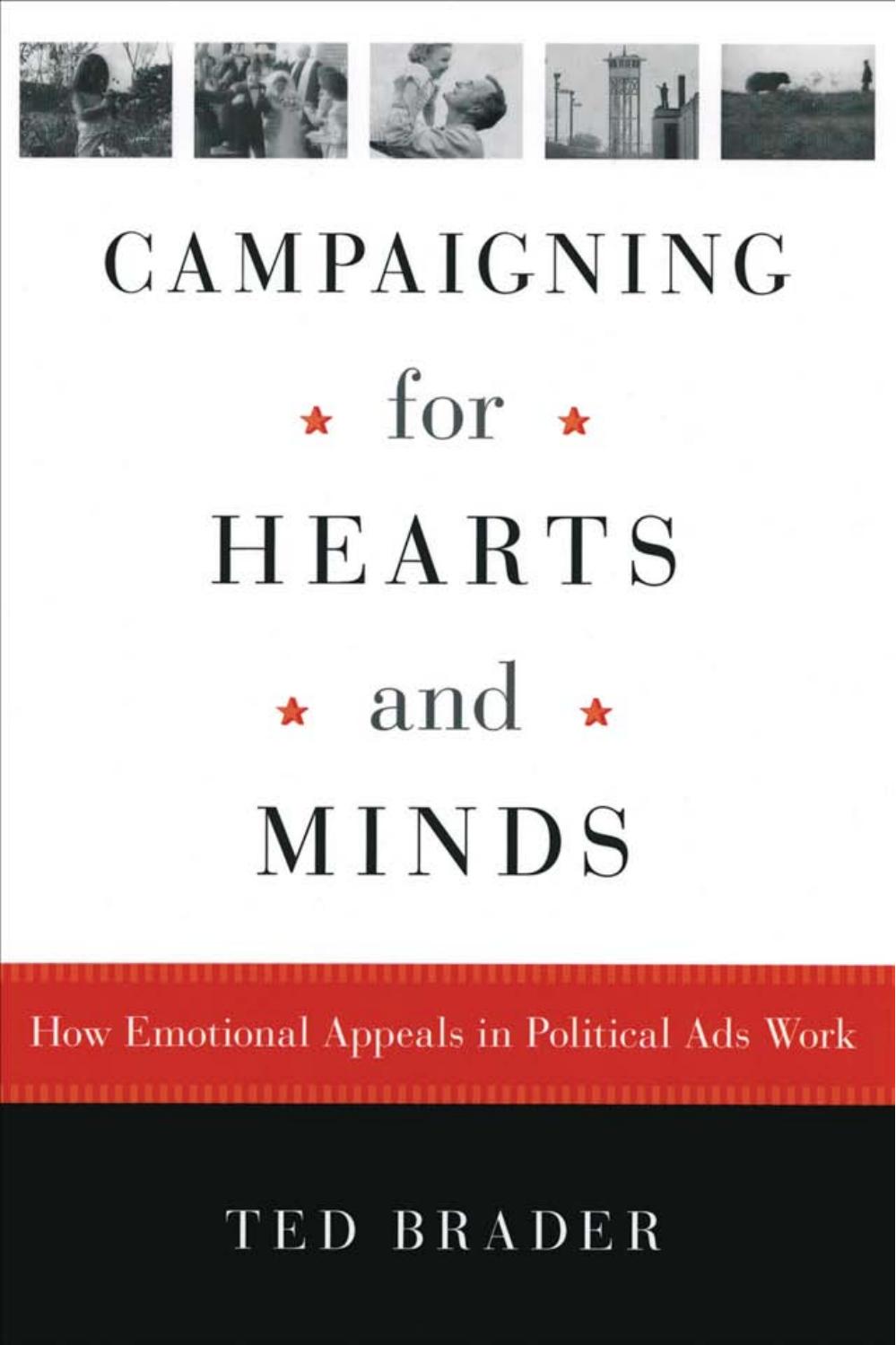 Campaigning for Hearts and Minds