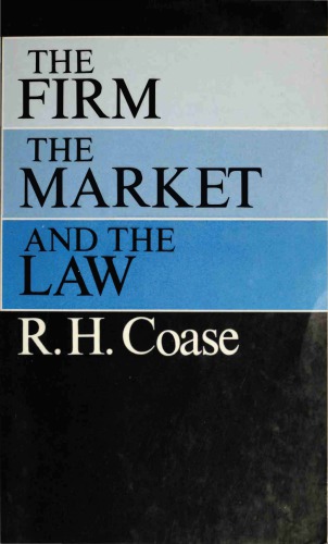 The Firm, the Market, and the Law