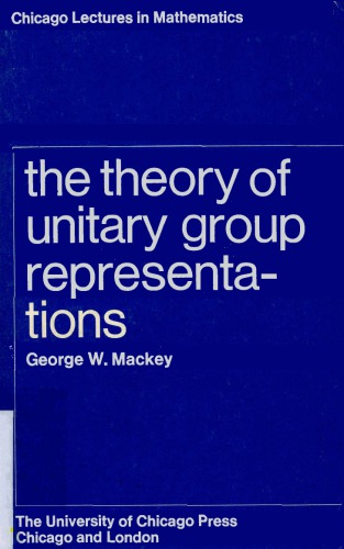 Theory of Unitary Group Representation