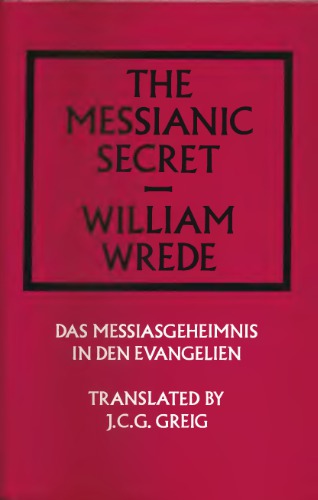 Messianic Secret (Library of Theological Translations)