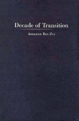 Decade of Transition