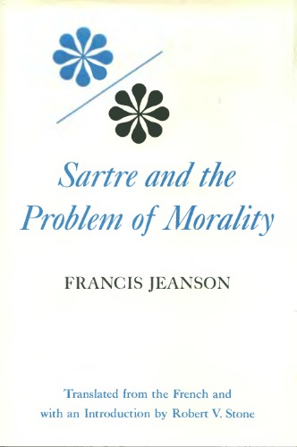 Sartre and the Problem of Morality