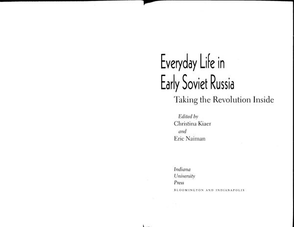 Everyday Life in Early Soviet Russia