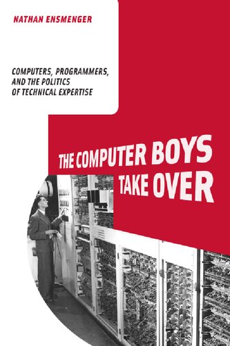 The Computer Boys Take Over