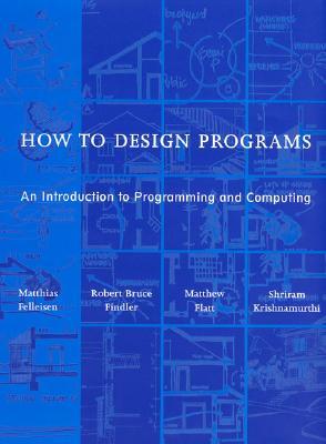 How to Design Programs