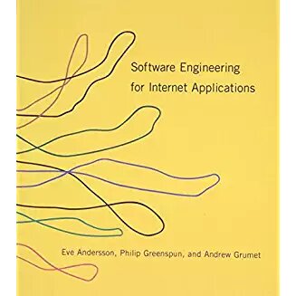 Software Engineering for Internet Applications