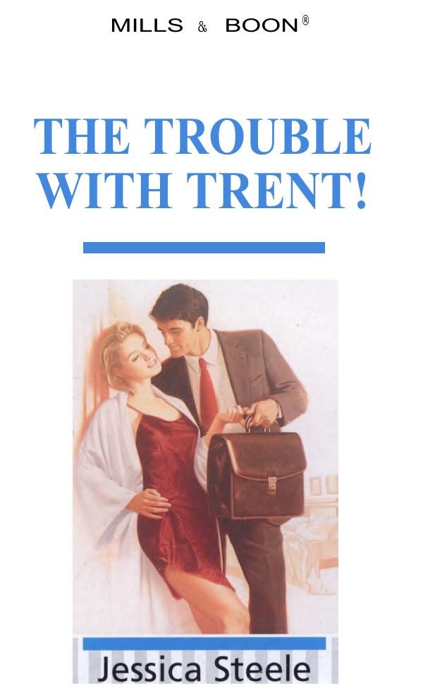 The Trouble With Trent! (Enchanted)