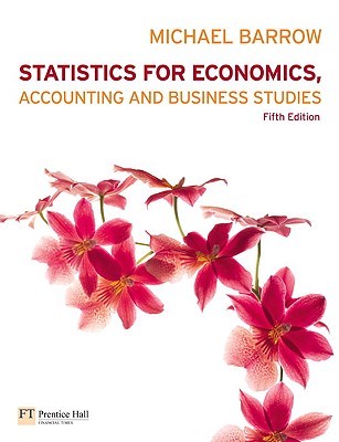 Statistics for Economics, Accounting and Business Studies