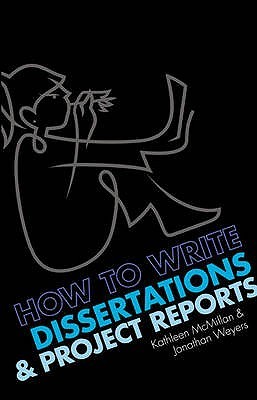 How to Write Dissertations &amp; Project Reports