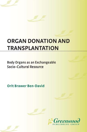 Organ Donation and Transplantation