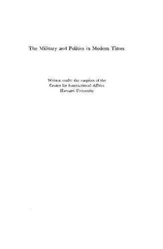 The Military and Politics in Modern Times