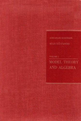 Selected Papers Of Abraham Robinson