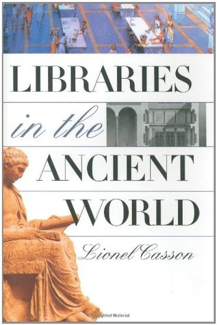 Libraries in the Ancient World