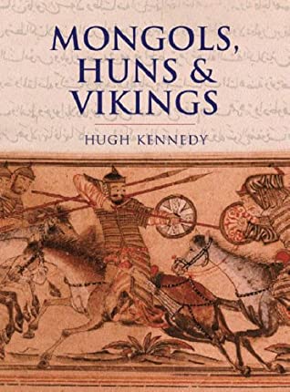 Mongols, Huns &amp; Vikings