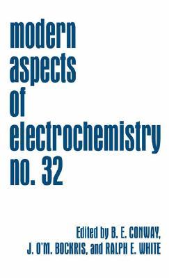 Modern Aspects of Electrochemistry 32