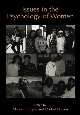 Issues in the Psychology of Women