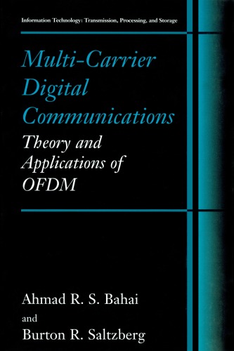 Multi-Carrier Digital Communications : Theory and Applications of OFDM