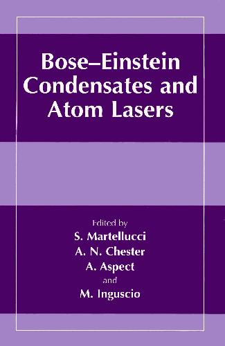 Bose-Einstein Condensates and Atom Lasers