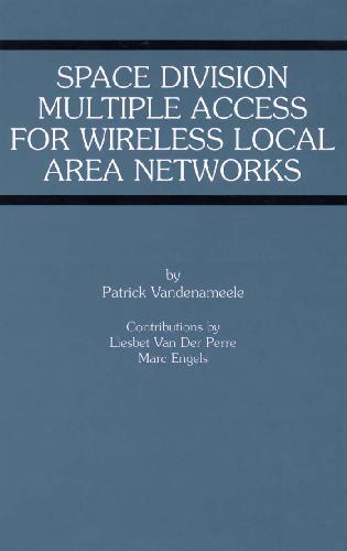 Space Division Multiple Access for Wireless Local Area Networks