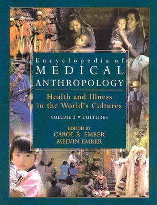 Encyclopedia of Medical Anthropology