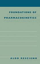 Foundations of Pharmacokinetics