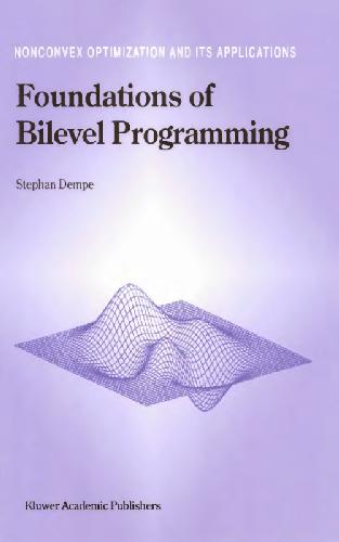 Foundations of Bilevel Programming