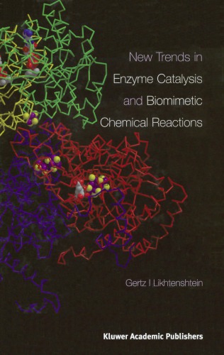 New Trends in Enzyme Catalysis and Biomimetic Chemical Reactions