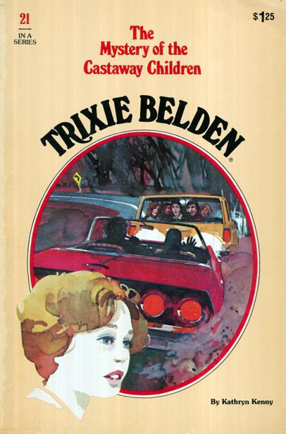 Trixie Belden and the Mystery of the Castaway Children