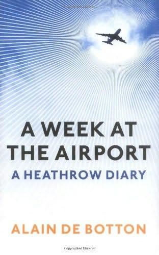 A Week at the Airport