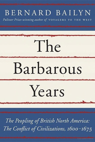 The Barbarous Years