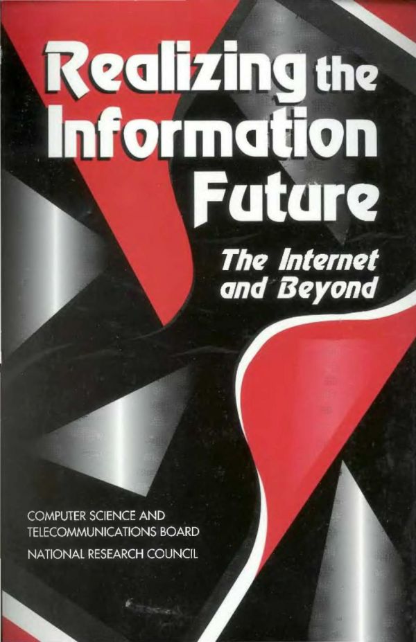 Realizing the Information Future