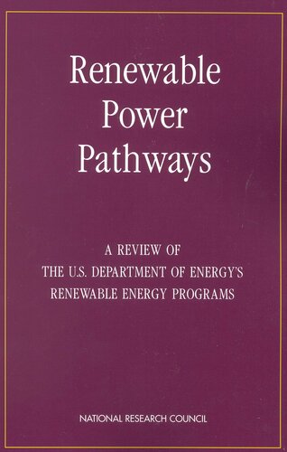 Renewable Power Pathways A Review Of The U. S. Department Of Energy's Renewable Energy Programs