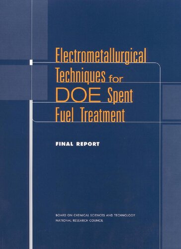 Electrometallurgical Techniques For Doe Spent Fuel Treatment