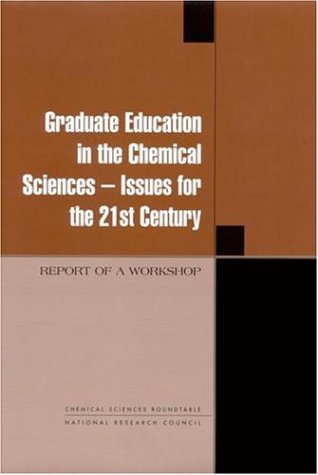 Graduate Education in the Chemical Sciences