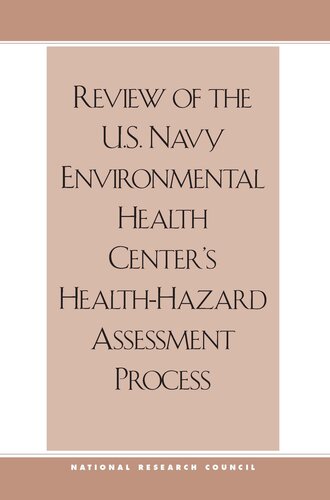 Review Of The U. S. Navy Environmental Health Center's Health Hazard Assessment Process