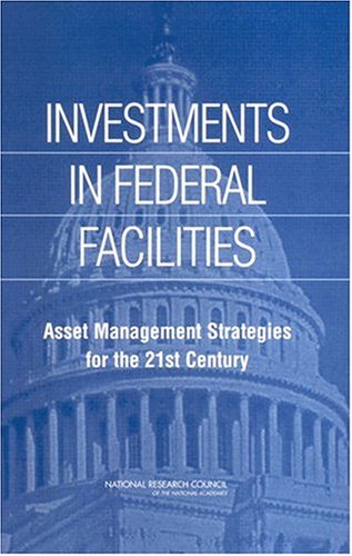 Investments in Federal Facilities