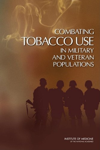 Combating Tobacco Use in Military and Veteran Populations