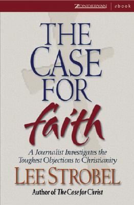 The Case for Faith