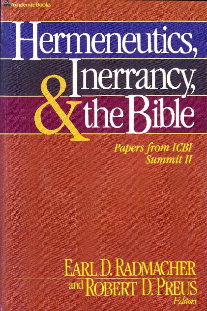 Hermeneutics, Inerrancy, and the Bible