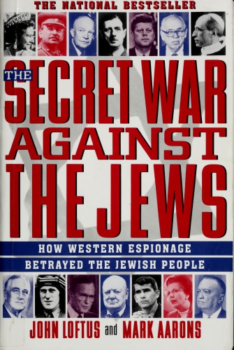 The Secret War Against the Jews