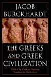 The Greeks and Greek Civilization