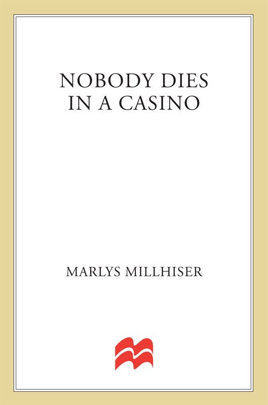 Nobody Dies in a Casino