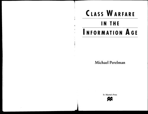 Class Warfare in the Information Age